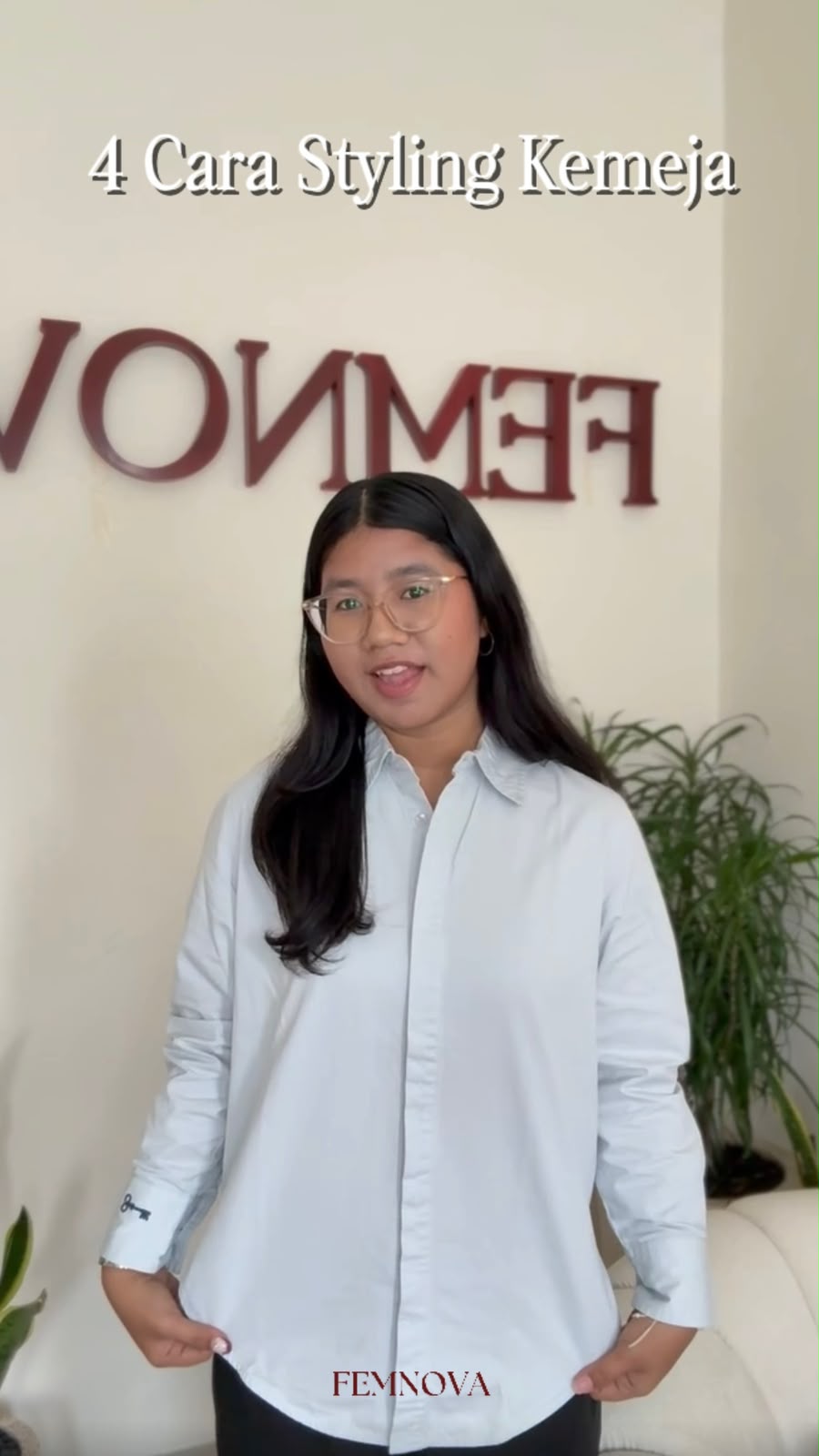 Femnova Fashion: 4 Cara Styling Kemeja yang Gampang Ditiru